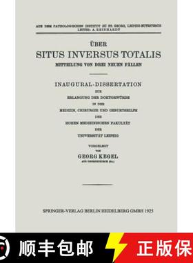 【3-4周达】UEber Situs Inversus Totalis: Mitteilung Von Drei Neuen Fallen [9783662391389]