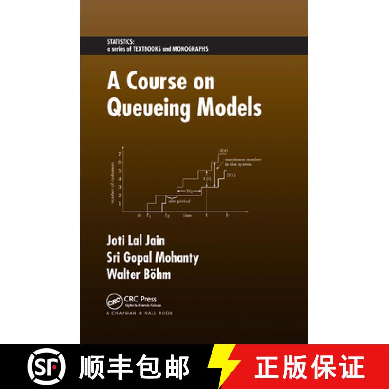 【3-4周达】A Course on Queueing Models [9780367390556]
