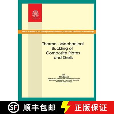 【3-4周达】Thermo-mechanical Buckling of Composite Plates and Shells [9789644633843]