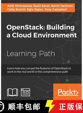 【3-4周达】OpenStack:  Building a Cloud Environment [9781787123182]