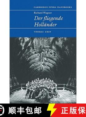 【3-4周达】Richard Wagner: Der Fliegende Hollander: - Richard Wagner: Der Fliegende Hollander [9780521587631]