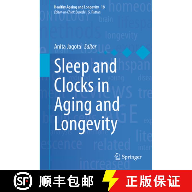 【3-4周达】Sleep and Clocks in Aging and Longevity [9783031224676]