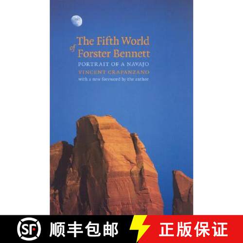 【3-4周达】The Fifth World of Forster Bennett: Portrait of a Navajo [9780803264311]