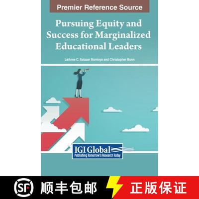 【3-4周达】精装 Pursuing Equity and Success for Marginalized Educational Leaders [9798369310090]