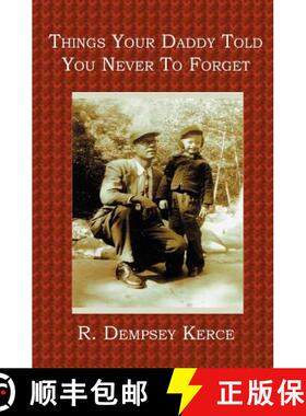 【3-4周达】Things Your Daddy Told You Never To Forget [9781419609732]