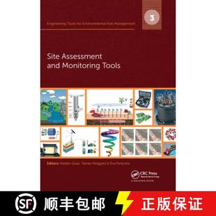 【3-4周达】Engineering Tools for Environmental Risk Management: 3. Site Assessment and Monitoring Tools [9780367574260]