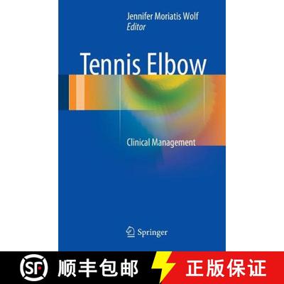 【3-4周达】Tennis Elbow : Clinical Management [9781489975331]