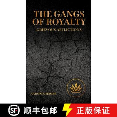【3-4周达】The Gangs of Royalty Grievous Afflictions [9798986193229]