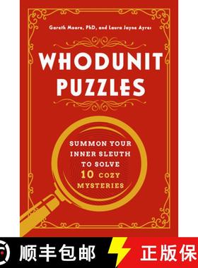 预订 Whodunit Puzzles - Summon Your Inner Sleuth to Solve 10 Cozy Mysteries [9781682689356]