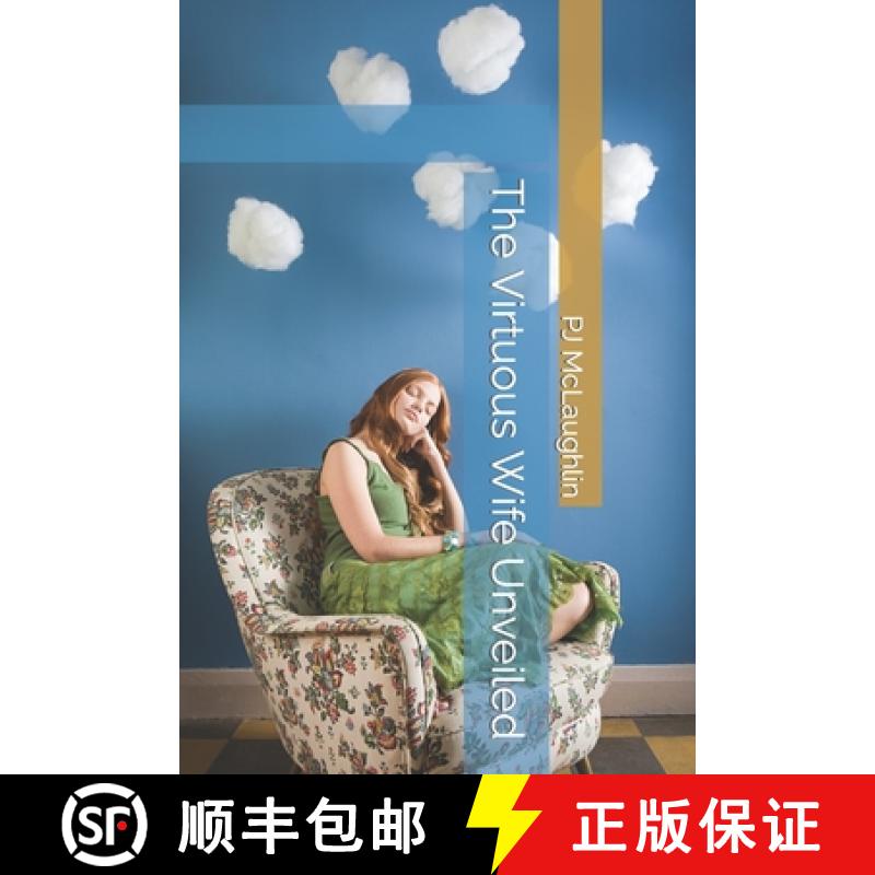 【3-4周达】The Virtuous Wife Unveiled [9798985416756]