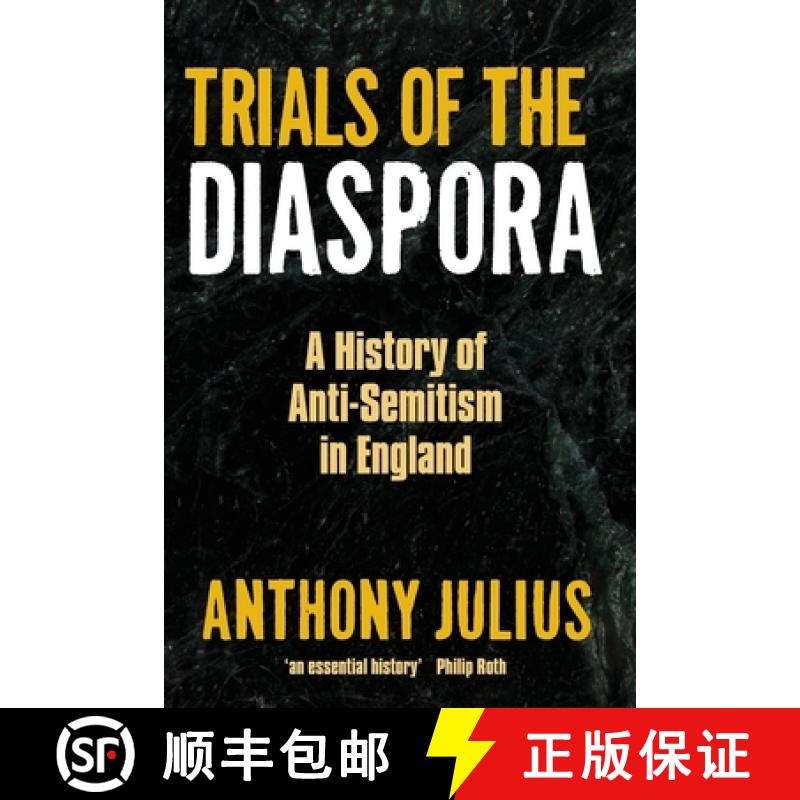 【3-4周达】Trials of the Diaspora: A History of Anti-Semitism in England [9780199600724]