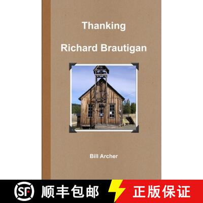 【3-4周达】Thanking Richard Brautigan [9781105409813]