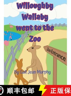 【3-4周达】Willoughby Wallaby went to the Zoo [9798869356093]
