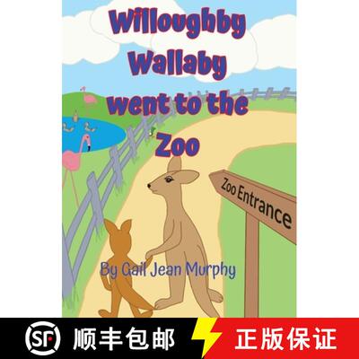 【3-4周达】Willoughby Wallaby went to the Zoo [9798869356093]