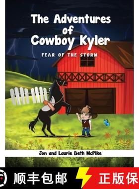 【3-4周达】The Adventures of Cowboy Kyler: Fear of the Storm [9798869151414]
