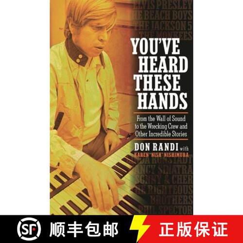 【3-4周达】精装 You've Heard These Hands: From the Wall of Sound to the Wrecking Crew and Other Incre... [9781495008825]