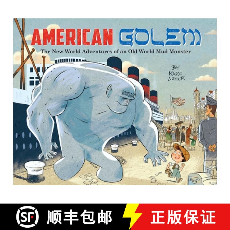 【3-4周达】American Golem: The New World Adventures of an Old World Mud Monster [9781681155357]