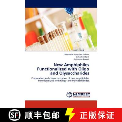 预订 New Amphiphiles Functionalized with Oligo and Olysaccharides [9783848425648]