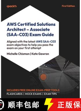 预订 AWS Certified Solutions Architect - Associate (SAA-C03) Exam Guide: Aligned with the latest AWS ... [9781837630004]
