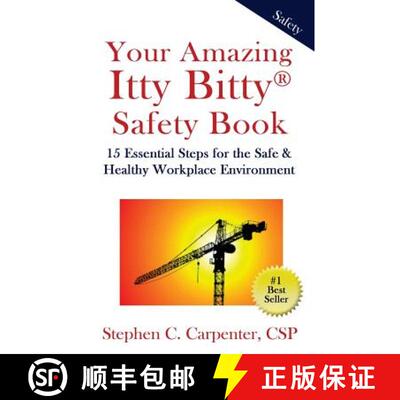 【3-4周达】Your Amazing Itty Bitty Safety Book: 15 Essential Steps for the Safe & Healthy Workplace E... [9781931191425]