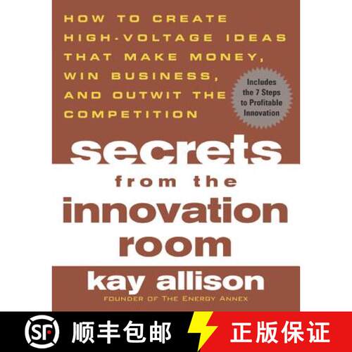 【3-4周达】Secrets from the Innovation Room: How to Create High-Voltage Ideas That Make Money, Win Bu... [9780071443753]