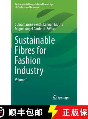 【3-4周达】Sustainable Fibres for Fashion Industry : Volume 1 (1st ed. 2016) [9789811005206]