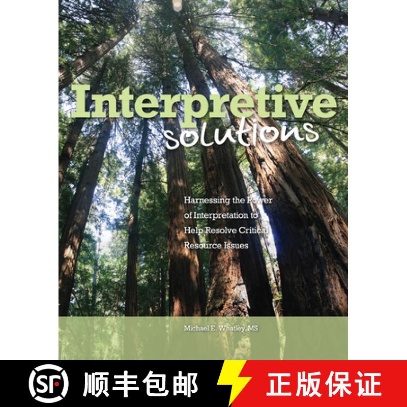 【3-4周达】Interpretive Solutions: Harnessing the Power of Interpretation to Help Resolve Critical Re... [9781879931282]
