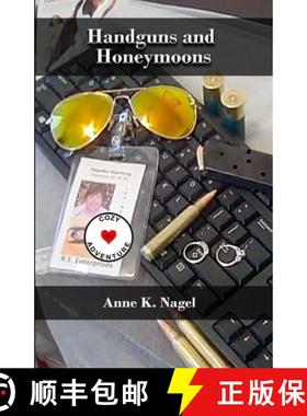 预订 Handguns and Honeymoons [9780988967618]