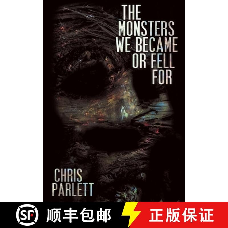【3-4周达】The Monsters We Became or Fell For [9781326619466]