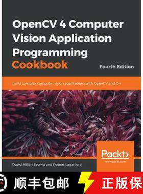 预订 OpenCV 4 Computer Vision Application Programming Cookbook : Build complex computer vision applic... [9781789340723]