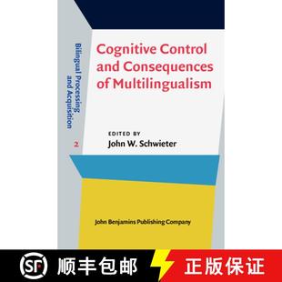 Cognitive Control Multilingualism 9789027243720 3周达 Consequences and