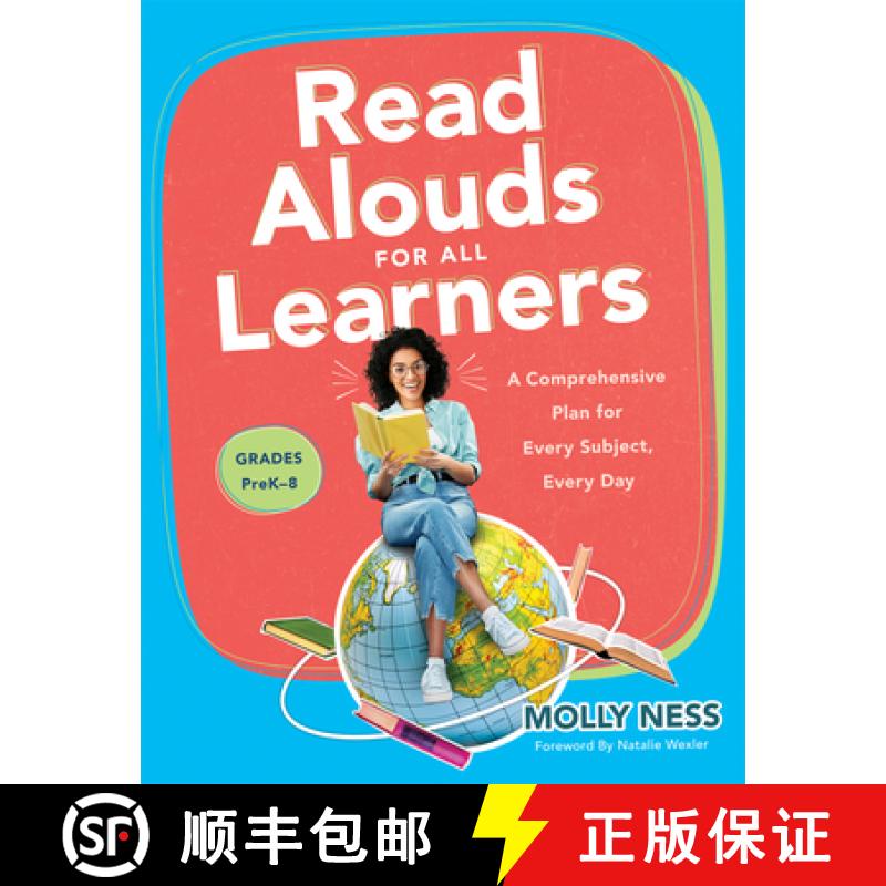 【3-4周达】Read Alouds for All Learners: A Comprehensive Plan for Every Subject, Every Day, Grades Pr... [9781958590034]