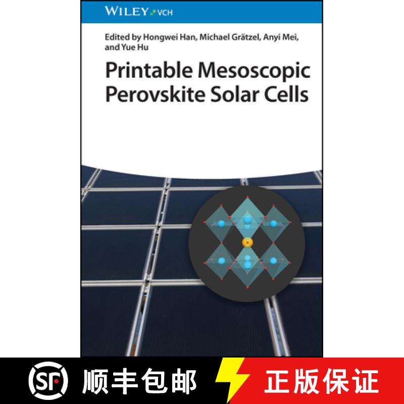 【3-4周达】Printable Mesoscopic Perovskite Solar Cells [9783527349586]