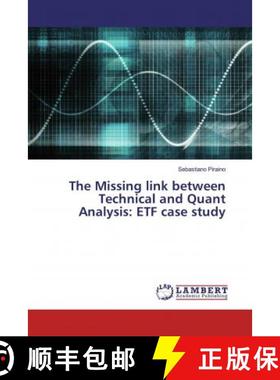 预订 The Missing link between Technical and Quant Analysis: ETF case study [9786200247124]