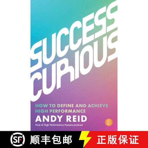 【3-4周达】Success Curious: How to define and achieve high performance [9781923186132]