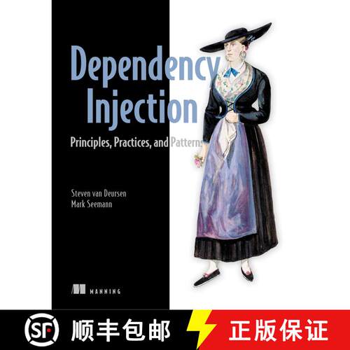 【3-4周达】Dependency Injection Principles, Practices, and Patterns (1st Edition) [9781617294730]