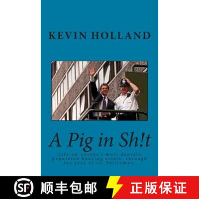 【3-4周达】A Pig in Sh!t: Life on Europe's most densely populated housing estate, through the eyes of... [9781506146973]