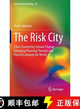 【3-4周达】The Risk City : Cities Countering Climate Change: Emerging Planning Theories and Practices... [9789401797672]