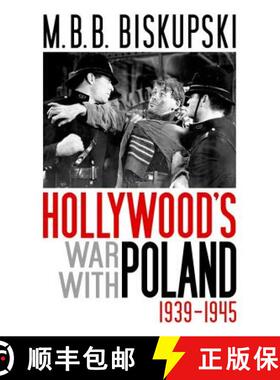 【3-4周达】Hollywood's War with Poland, 1939-1945 [9780813125596]
