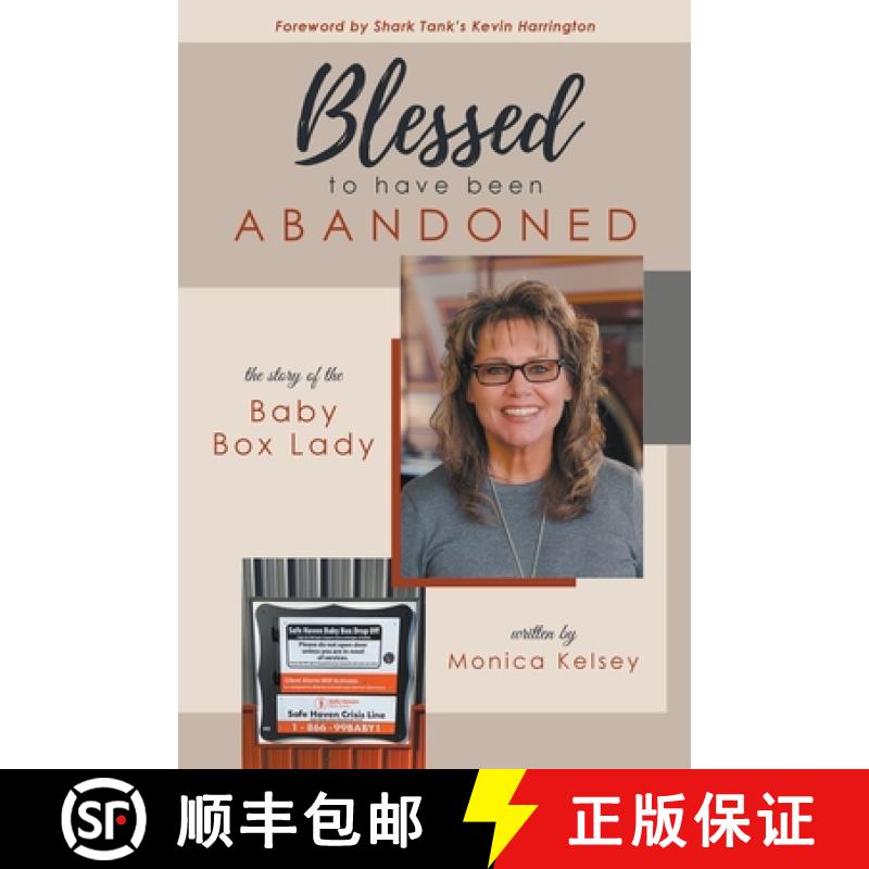 【3-4周达】Blessed to Have Been Abandoned: The Story of The Baby Box Lady [9781736522417]