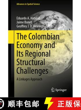 【3-4周达】The Colombian Economy and Its Regional Structural Challenges : A Linkages Approach [9783031226526]