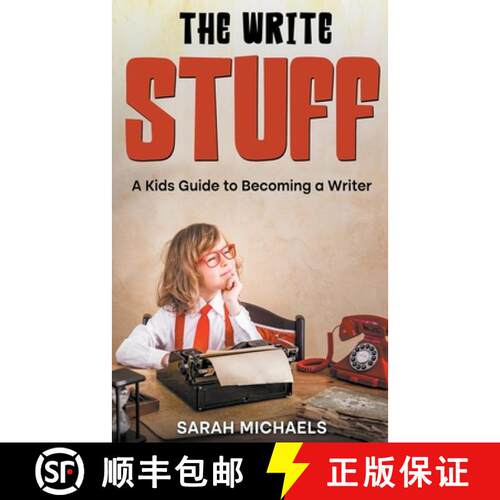 【3-4周达】The Write Stuff: A Kids Guide to Becoming a Writer [9798223401056]