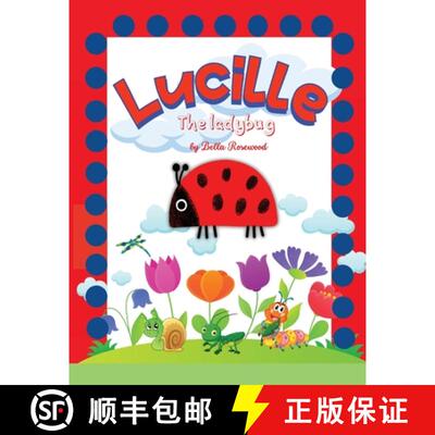 【3-4周达】Lucille, the ladybug: Join Lucille, the Ladybug on a Magical Journey of Friendship, Courag... [9783755132912]