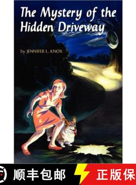【3-4周达】The Mystery of the Hidden Driveway [9780982658710]