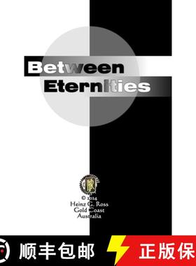 【3-4周达】Between Eternities [9780645928143]