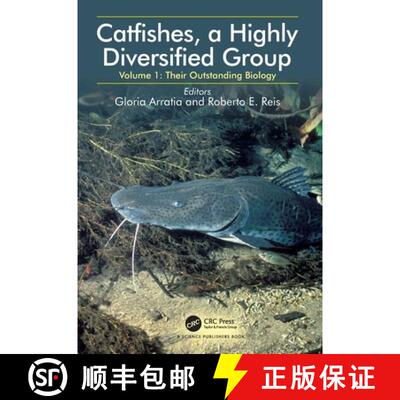 【3-4周达】精装 Catfishes, a Highly Diversified Group: Volume 1: Their Outstanding Biology [9781032421353]