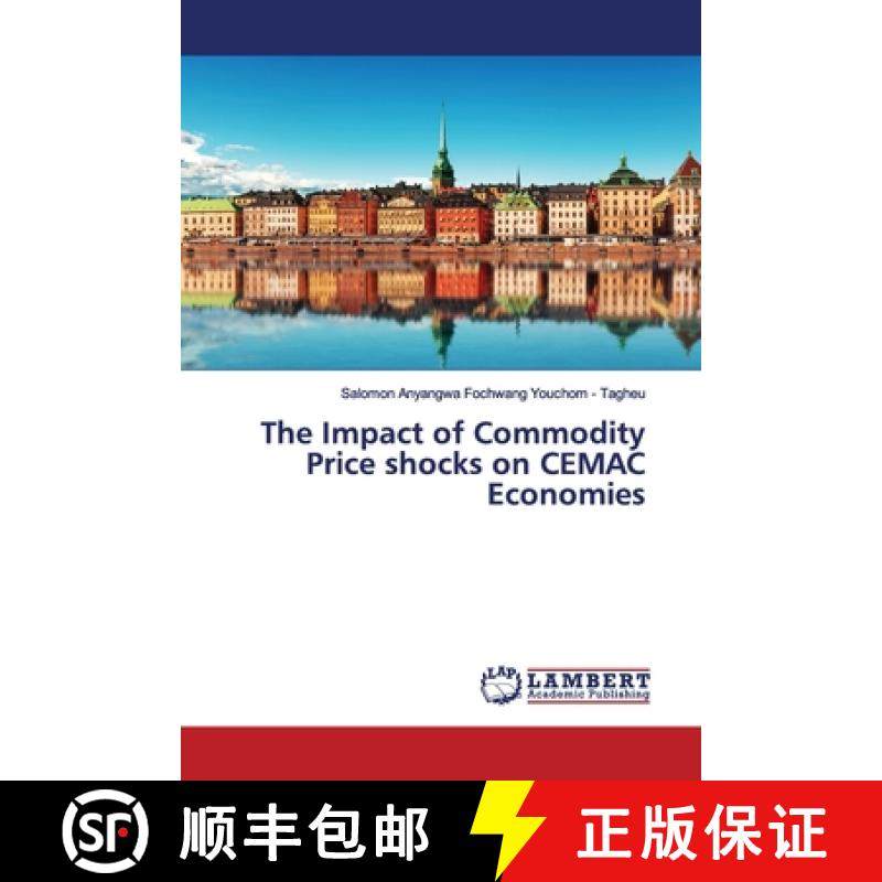 预订 The Impact of Commodity Price shocks on CEMAC Economies [9786200095114]