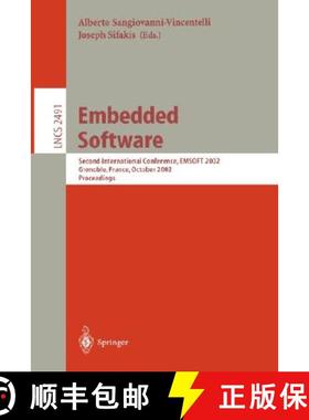 【3-4周达】Embedded Software : Second International Conference, EMSOFT 2002, Grenoble, France, Octobe... [9783540443070]
