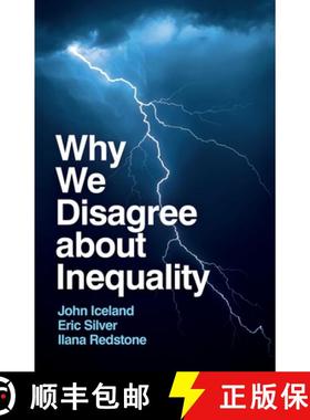 【3-4周达】Why We Disagree about Inequality: Social Justice vs. Social Order [9781509557134]
