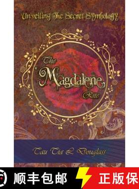 【3-4周达】The Magdalene Rite: Unveiling The Secret Symbolism [9780957656420]